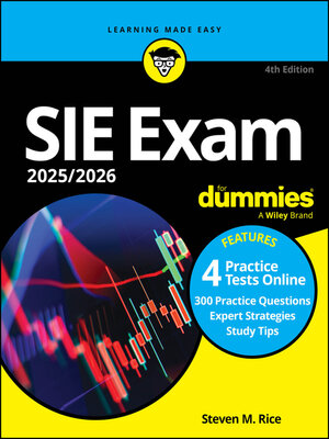 cover image of SIE Exam 2025/2026 For Dummies (Securities Industry Essentials Exam Prep + Practice Tests & Flashcards Online)